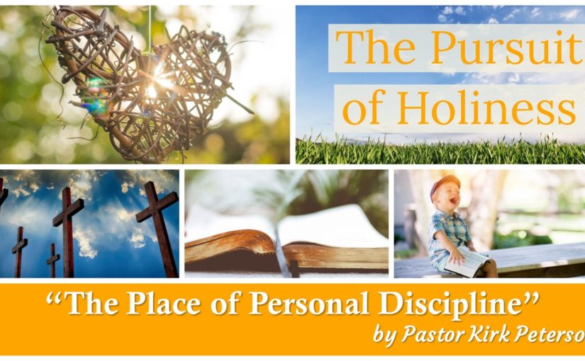 The Place of Personal Discipline