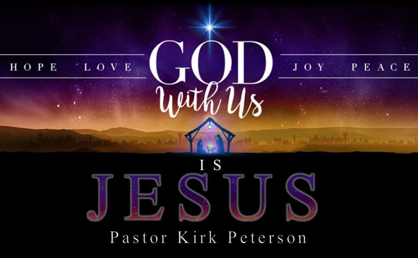 God With Us IS Jesus - Advent