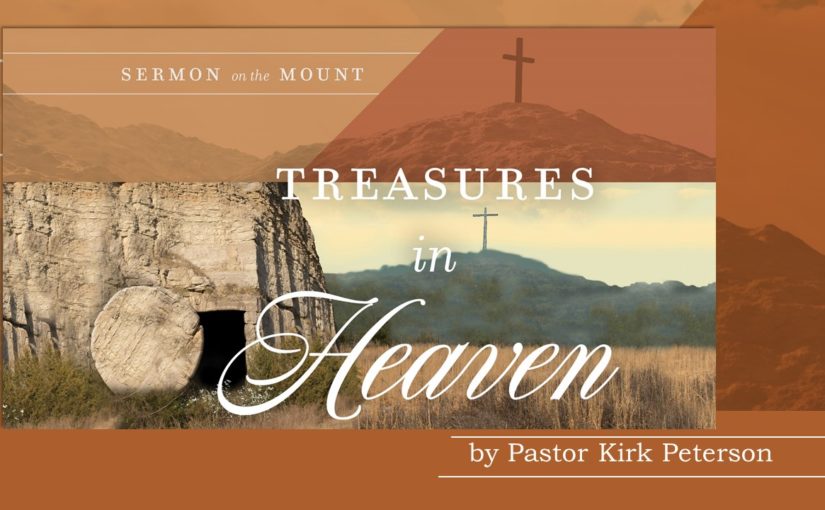 Treasures in Heaven