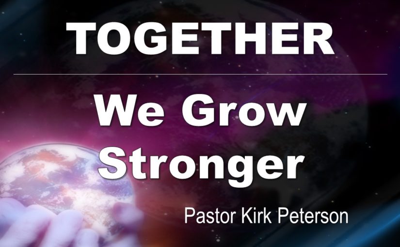 Together We Grow Stronger