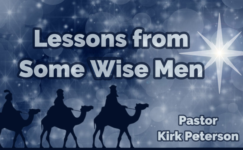 Lessons from Some Wise Men