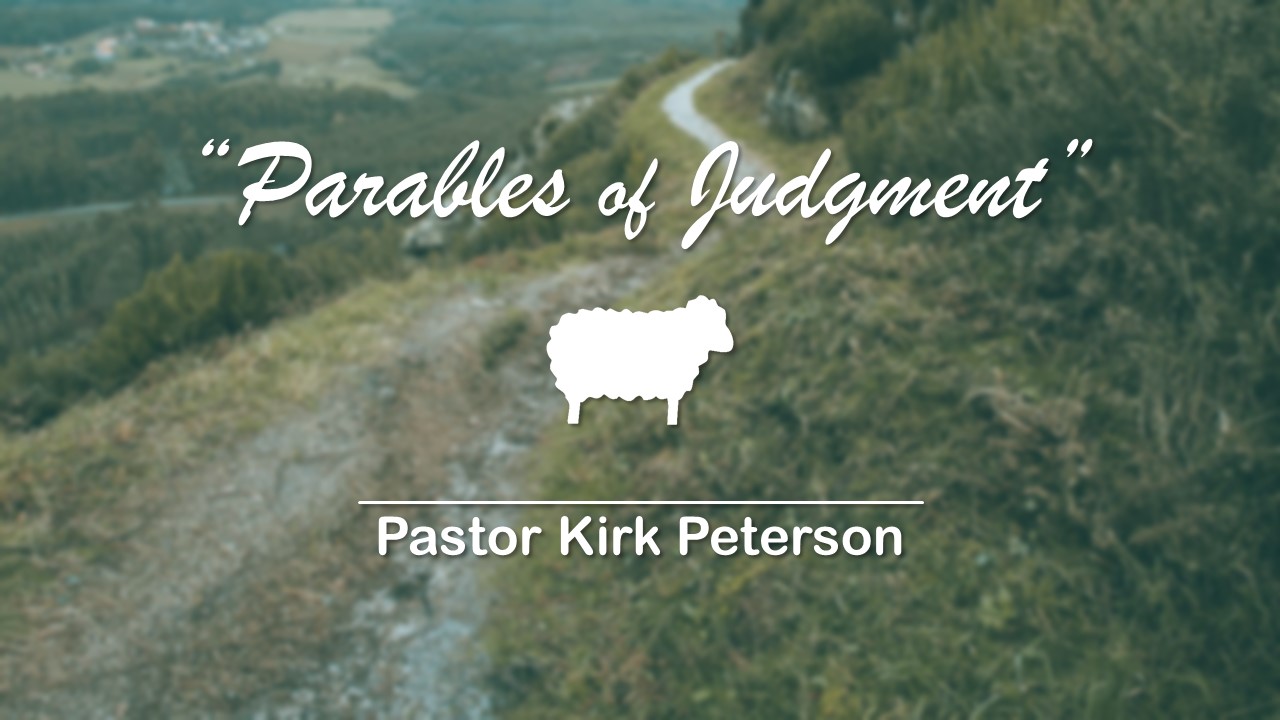 Parables of Judgement