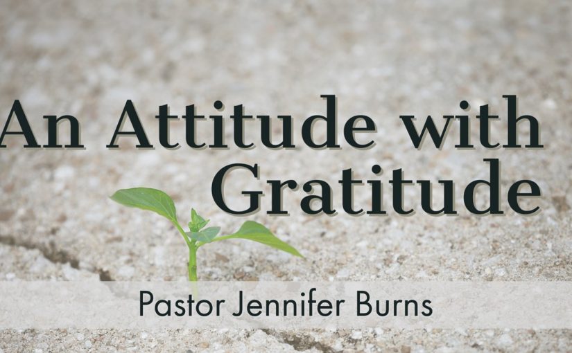 An Attitude with Gratitude