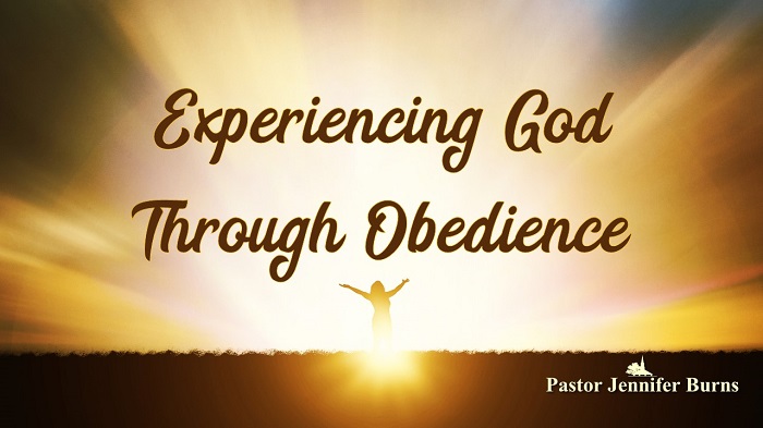 Experiencing God Through Obedience: Experiencing God Sermon Series Week 9