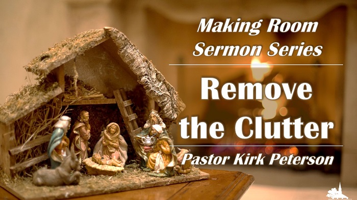 Remove the Clutter: Making Room Series, Week 5 -Conclusion