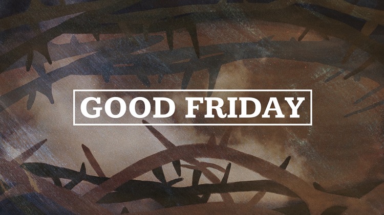 Cross Words: Last Words of Jesus – Good Friday