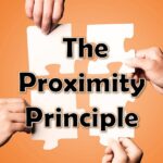 Sermon Title: The Proximity Principle