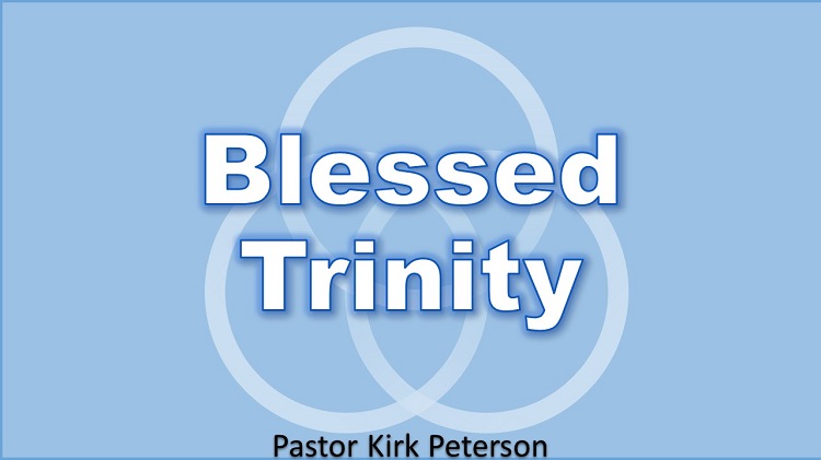 June 4 “Blessed Trinity”