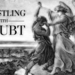 Wrestling with Doubt-Title
