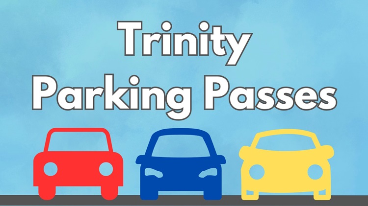 Trinity Parking Passes