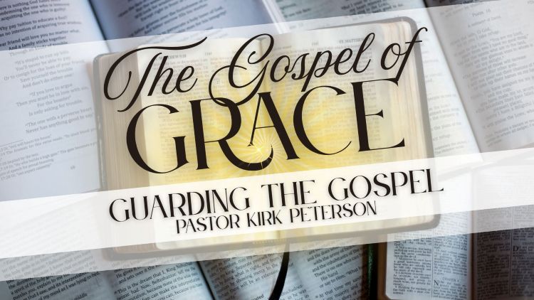 Guarding the Gospel